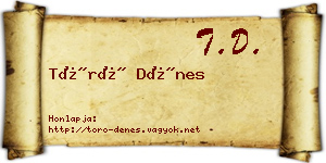 Törő Dénes névjegykártya